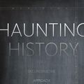Cover Art for 9781503603387, Haunting HistoryFor a Deconstructive Approach to the Past by Ethan Kleinberg