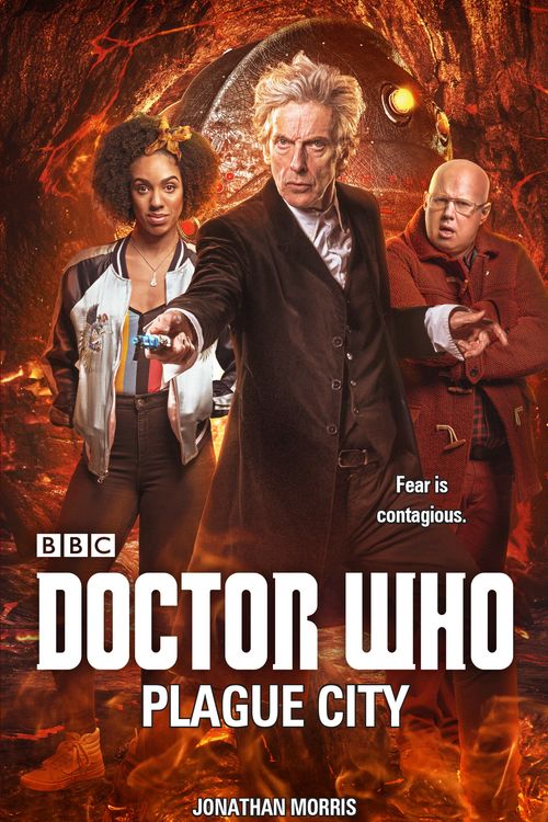 Cover Art for 9781785942709, Doctor Who: Plague City (Dr Who) by Jonathan Morris