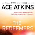 Cover Art for 9780425282830, The Redeemers by Ace Atkins