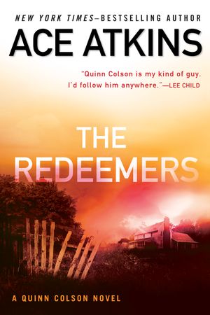 Cover Art for 9780425282830, The Redeemers by Ace Atkins