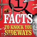 Cover Art for 9780571317783, 1,411 QI Facts To Knock You Sideways by John Lloyd, John Mitchinson, James Harkin