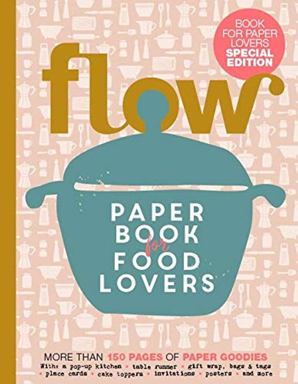 Cover Art for B087129Q9R, Flow Magazine Paper Book For Food Lovers (2020) by Flow Magazine