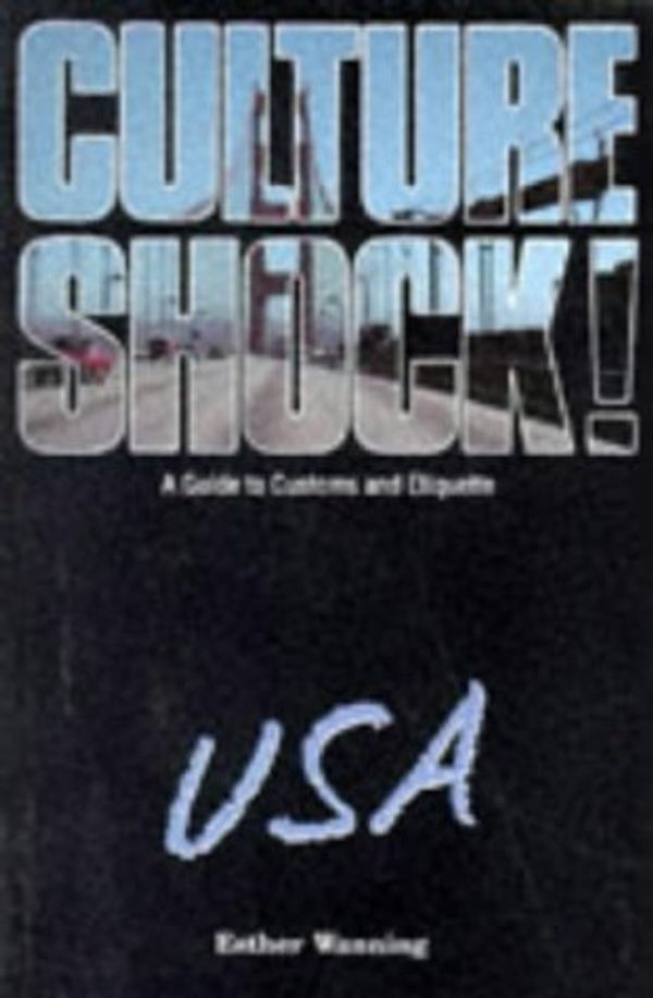 Cover Art for 9781870668798, Culture Shock! USA by Esther Wenning