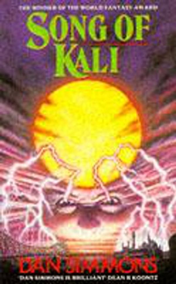 Cover Art for 9780747230441, Song of Kali by Dan Simmons