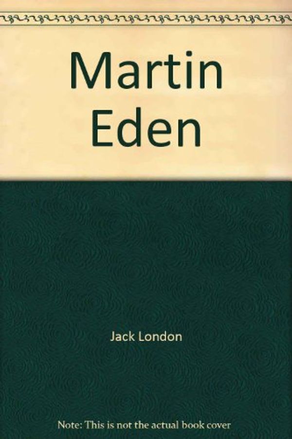 Cover Art for 9781583960493, Martin Eden by Jack London
