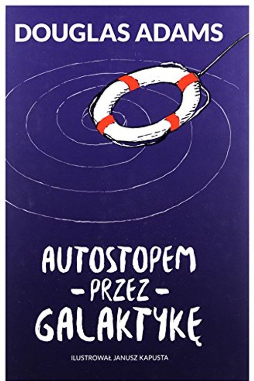 Cover Art for 9788365521286, Autostopem przez Galaktykę by Adams Douglas