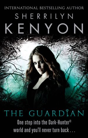 Cover Art for 9780749942557, The Guardian by Sherrilyn Kenyon