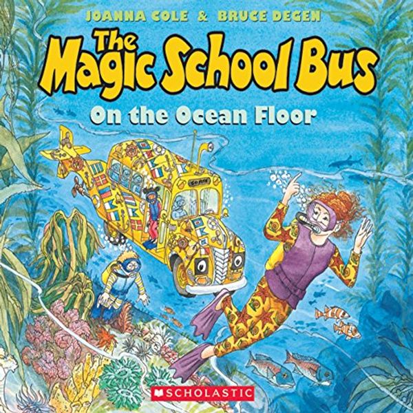Cover Art for B00NPBBIXY, The Magic School Bus on the Ocean Floor by Joanna Cole