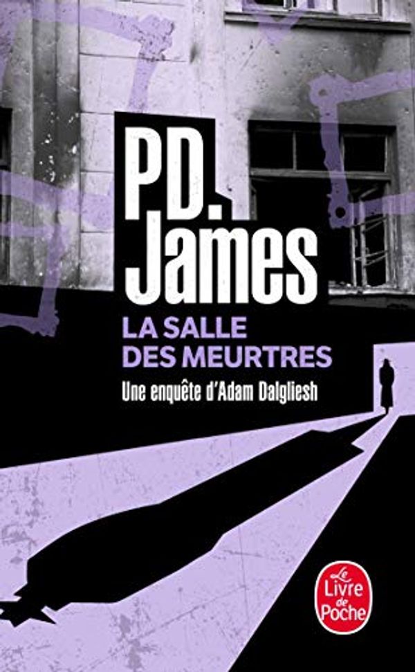 Cover Art for 9782253101147, La Salle des Meurtres by PHYLLIS DOROTHY JAMES