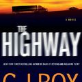 Cover Art for 9781410460486, The Highway (Wheeler Publishing Large Print Hardcover) by C. J. Box
