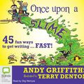 Cover Art for 9781743147252, Once Upon a Slime by Andy Griffiths, Terry Denton