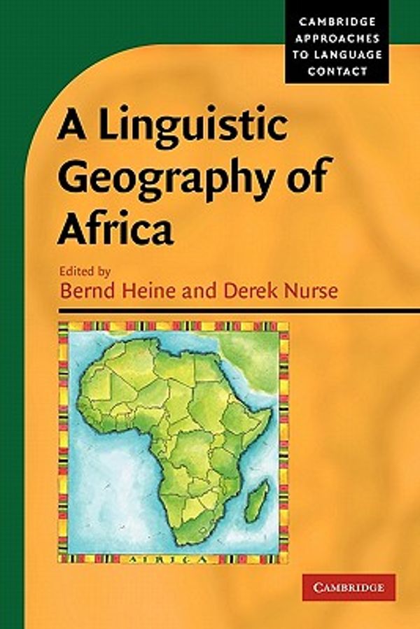 Cover Art for 9780521182690, A Linguistic Geography of Africa by 
