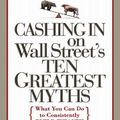 Cover Art for 9780071454711, Cashing in on Wall Street's 10 Greatest Myths by Richard Lackey