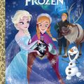 Cover Art for 9780736434713, Frozen (Disney Frozen) (Little Golden Book) by Victoria Saxon