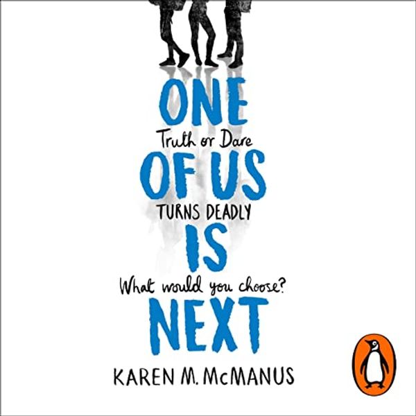 Cover Art for B07S21LX4M, One of Us Is Next by Karen M. McManus