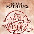 Cover Art for 9783608101362, Der Name des Windes by Patrick Rothfuss