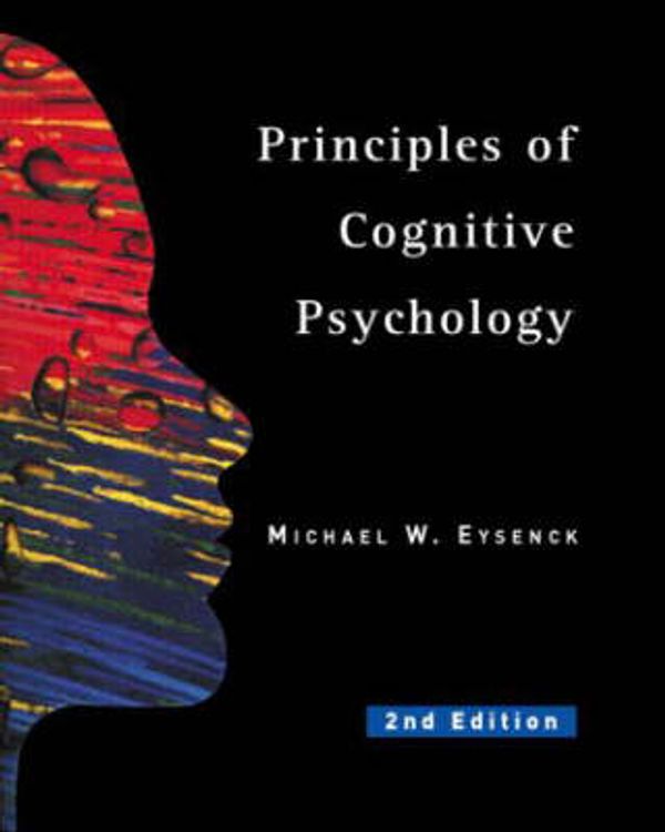 Cover Art for 9781841692593, Principles of Cognitive Psychology by Michael W. Eysenck