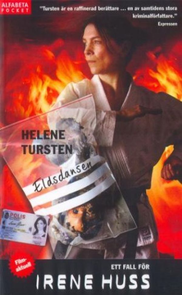 Cover Art for 9789150109917, Eldsdansen (av Helen Tursten) [Paperback] [Imported] (Swedish) (Irene Huss) by Helene Tursten