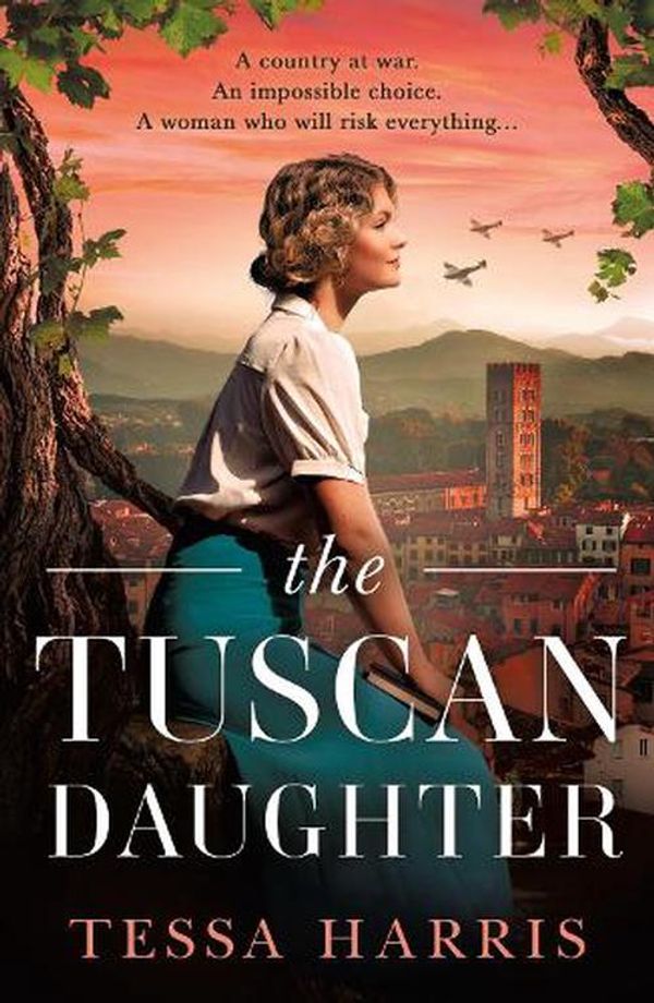 Cover Art for 9780008671525, The Tuscan Daughter by Tessa Harris
