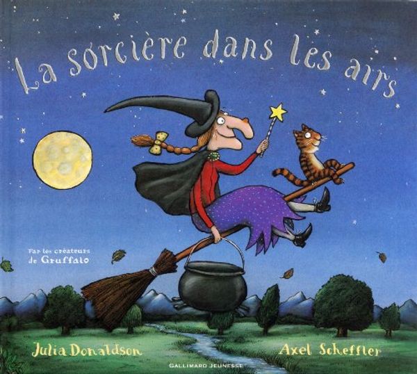 Cover Art for 9782070654642, La sorcière dans les airs by Julia Donaldson