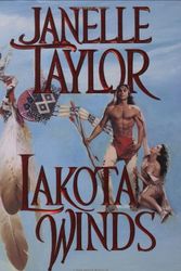 Cover Art for 9781575662640, Lakota Winds by Janelle Taylor