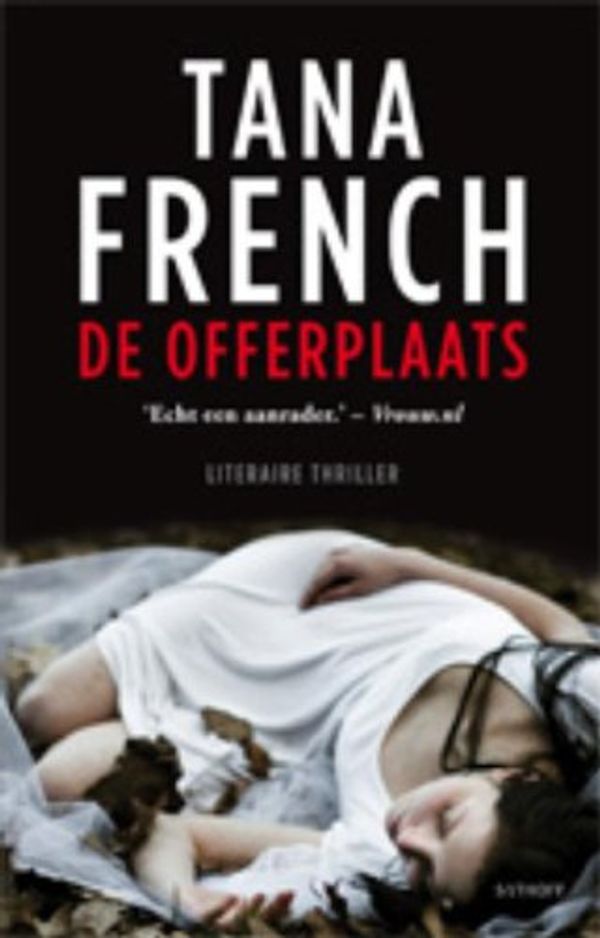 Cover Art for 9789021805108, De offerplaats by Tana French