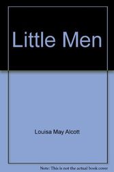 Cover Art for 9780361035385, Little Men by Louisa May Alcott