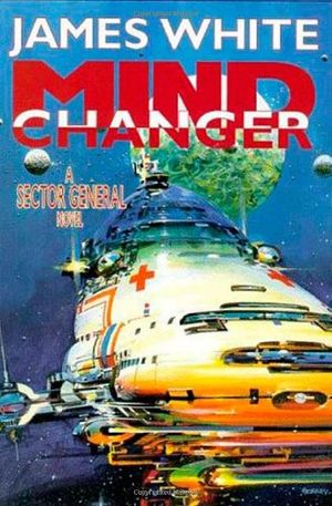 Cover Art for 9780812541960, Mind Changer by James White