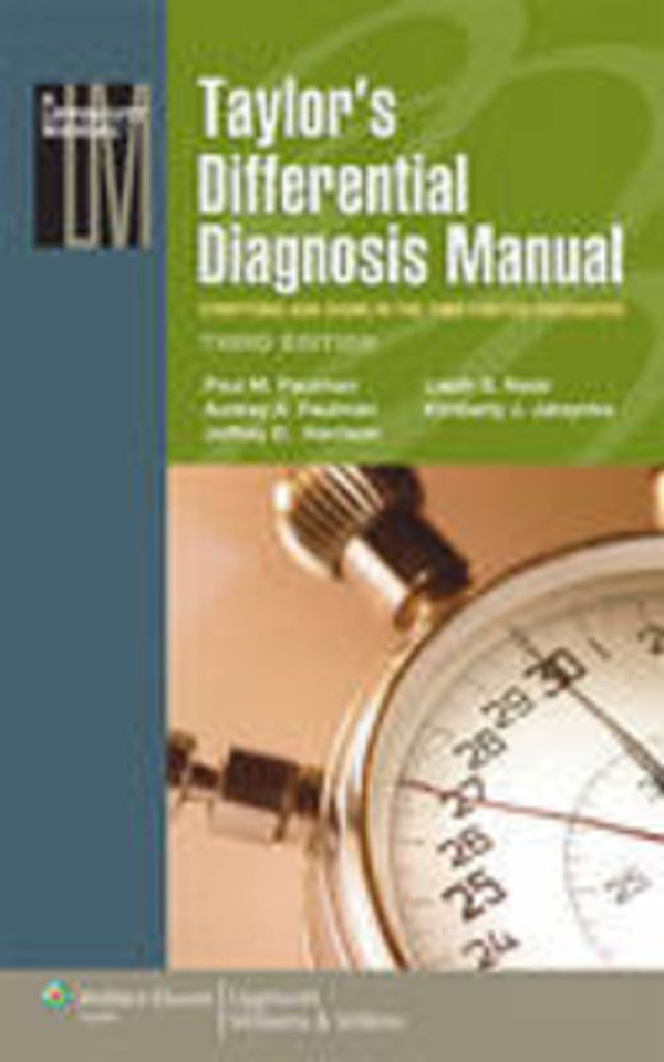 Cover Art for 9781451173673, Taylor's Differential Diagnosis Manual by Paul M. Paulman