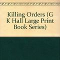 Cover Art for 9780816155989, Killing Orders by Sara Paretsky