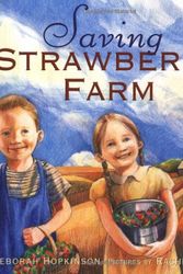 Cover Art for 9780688174002, Saving Strawberry Farm by Deborah Hopkinson