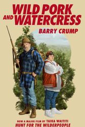 Cover Art for 9780143573746, Wild Pork and Watercress by Barry Crump