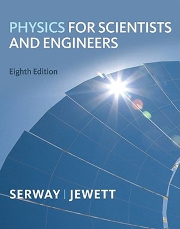 Cover Art for 9780495827818, Physics for Scientists and Engineers by Raymond A Serway