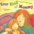 Cover Art for 9780525469896, Your Kind of Mommy by Marjorie Blain Parker