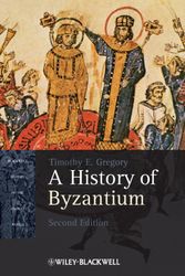 Cover Art for 9781405184717, A History of Byzantium by Timothy E. Gregory