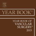 Cover Art for 9780323442312, Year Book of Vascular Surgery 2015, by David L. Gillespie