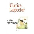 Cover Art for 9780860686057, The Apple in the Dark by Clarice Lispector