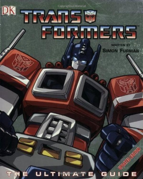 Cover Art for 8601422275797, By Simon Furman - Transformers: The Ultimate Guide (Updated Edition) (2007-06-05) [Paperback] by Simon Furman
