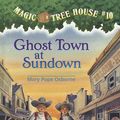 Cover Art for 9780679983392, Ghost Town at Sundown by Mary Pope Osborne