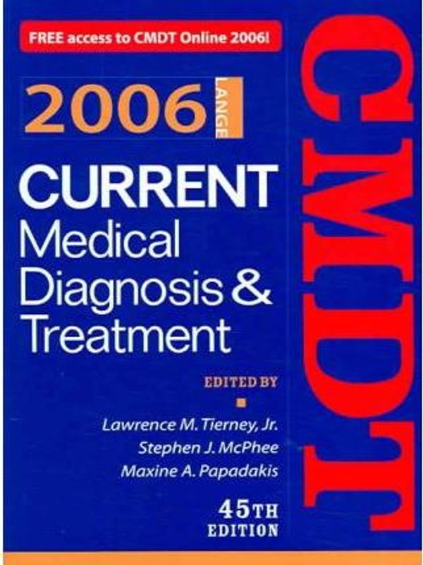 Cover Art for 9780071462952, Current Medical Diagnosis & Treatment 2006/Current Essentials of Medicine Val Pack by Lawrence M. Tierney, Stephen J. McPhee, Maxine A. Papadakis, Sanjay Saint, Mary Whooley