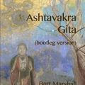 Cover Art for 9781797803388, Ashtavakra Gita: (bootleg version) by Bart Marshall