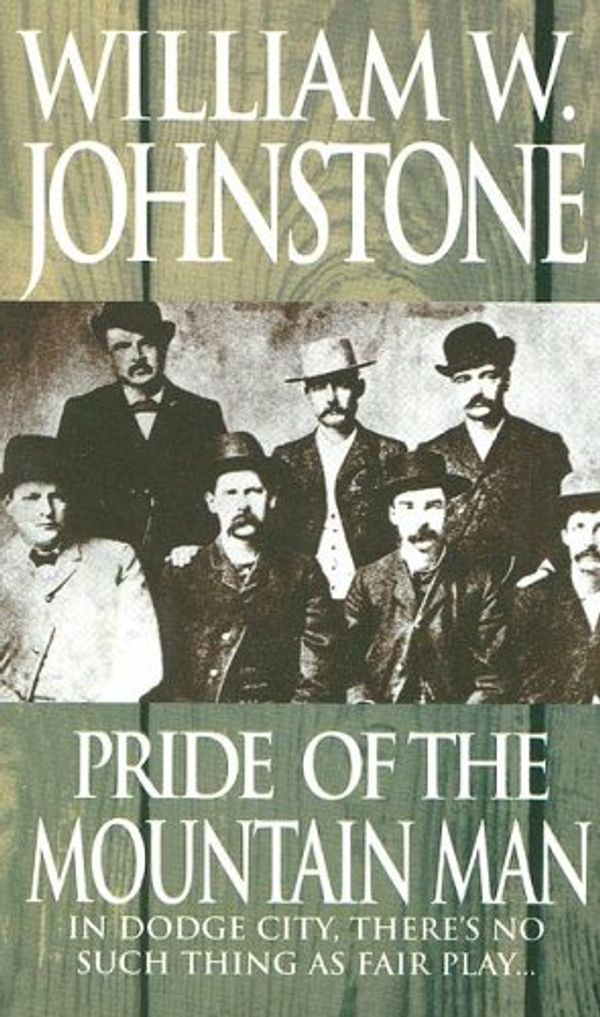 Cover Art for 9780786016716, Pride of the Mountain Man by William Johnstone