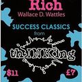 Cover Art for 9781907590030, The Science of Getting Rich by Wallace D. Wattles