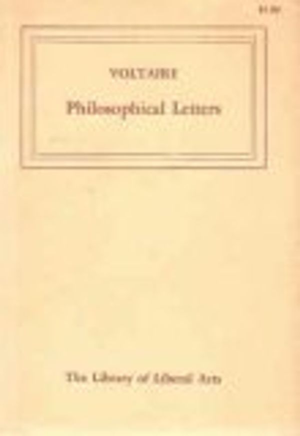 Cover Art for 9780023306105, Philosophical Letters: Voltaire by Voltaire; Ernest Dilworth