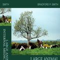 Cover Art for 9780323062947, Large Animal Internal Medicine by Bradford P. Smith