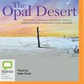 Cover Art for 9781489084309, The Opal Desert by Di Morrissey