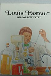 Cover Art for 9780893758530, Louis Pasteur: Young Scientist by Francene Sabin