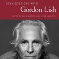 Cover Art for 9781496818164, Conversations with Gordon Lish (Literary Conversations Series) by David Winters (editor) & Jason Lucarelli (editor)