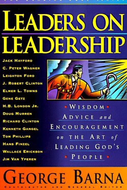 Cover Art for 9780830717903, Leaders on Leadership by George Barna