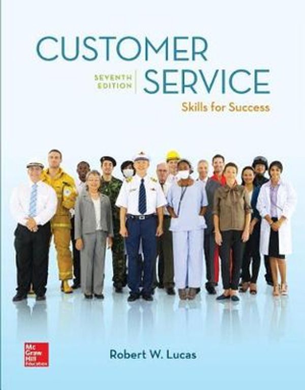 Cover Art for 9781260157536, Loose Leaf for Customer Service: Skills for Success by Robert W. Lucas